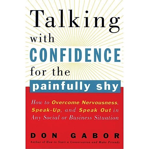 Talking with Confidence for the Painfully Shy, Don Gabor