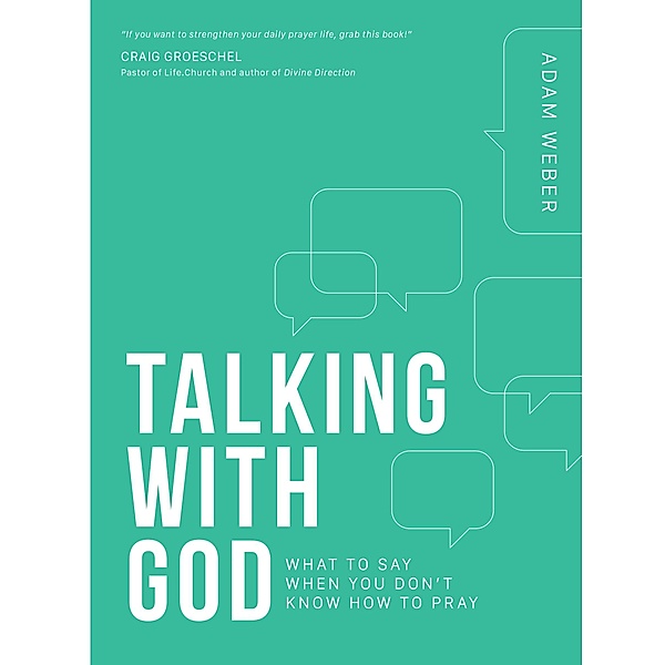 Talking with God, Adam Weber