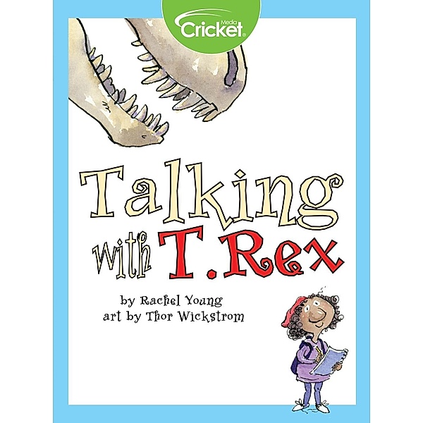 Talking with T. Rex, Rachel Young