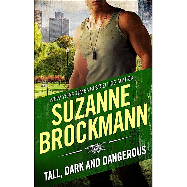 Tall, Dark and Dangerous, Suzanne Brockmann