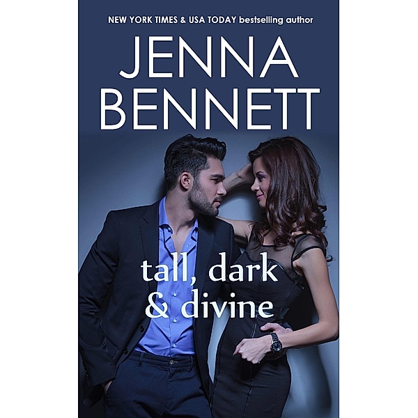 Tall, Dark and Divine, Jenna Bennett
