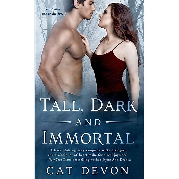 Tall, Dark and Immortal / Entity Series Bd.4, Cat Devon