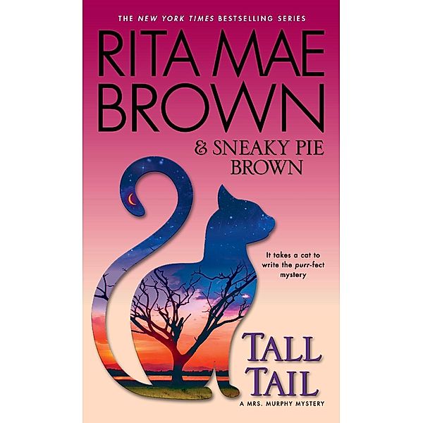 Tall Tail / Mrs. Murphy Bd.25, Rita Mae Brown