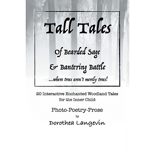 Tall Tales, Dorothea Langevin