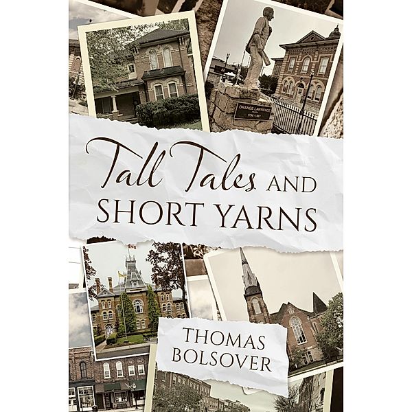 Tall Tales and Short Yarns, Thomas Bolsover