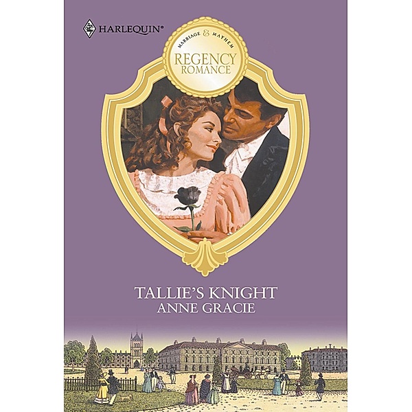 Tallie's Knight / Mills & Boon, Anne Gracie