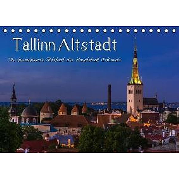 Tallinn Altstadt (Tischkalender 2015 DIN A5 quer), Marcel Wenk