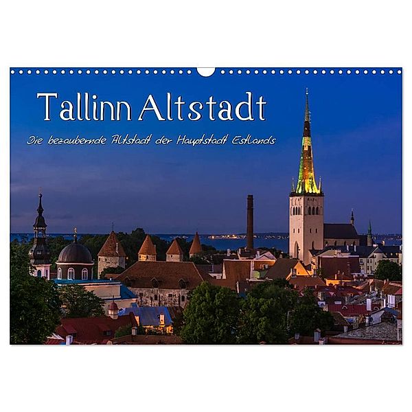 Tallinn Altstadt (Wandkalender 2024 DIN A3 quer), CALVENDO Monatskalender, Marcel Wenk