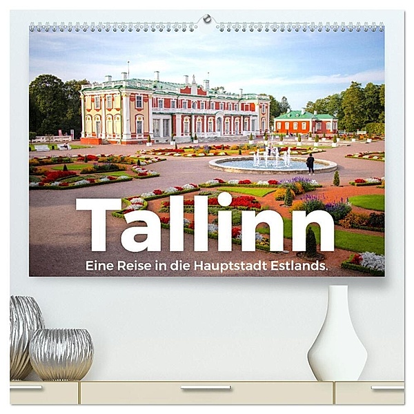 Tallinn - Eine Reise in die Hauptstadt Estlands. (hochwertiger Premium Wandkalender 2024 DIN A2 quer), Kunstdruck in Hochglanz, M. Scott