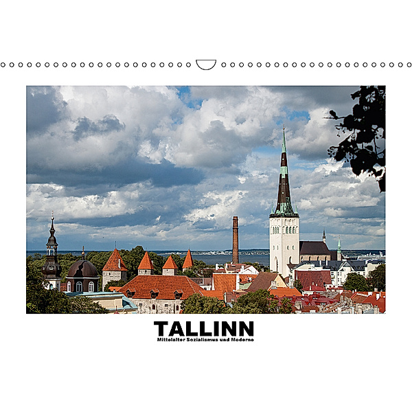 Tallinn - Mittelalter, Sozialismus und Moderne (Wandkalender 2018 DIN A3 quer), Christian Hallweger