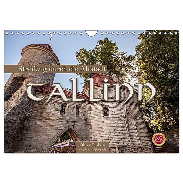 Tallinn - Streifzug durch die Altstadt (Wandkalender 2025 DIN A4 quer), CALVENDO Monatskalender, Calvendo, Oliver Pinkoss