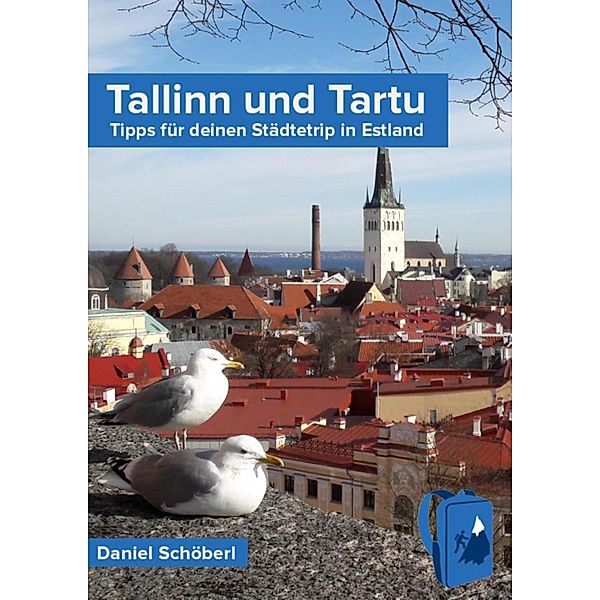 Tallinn und Tartu, Daniel Schöberl