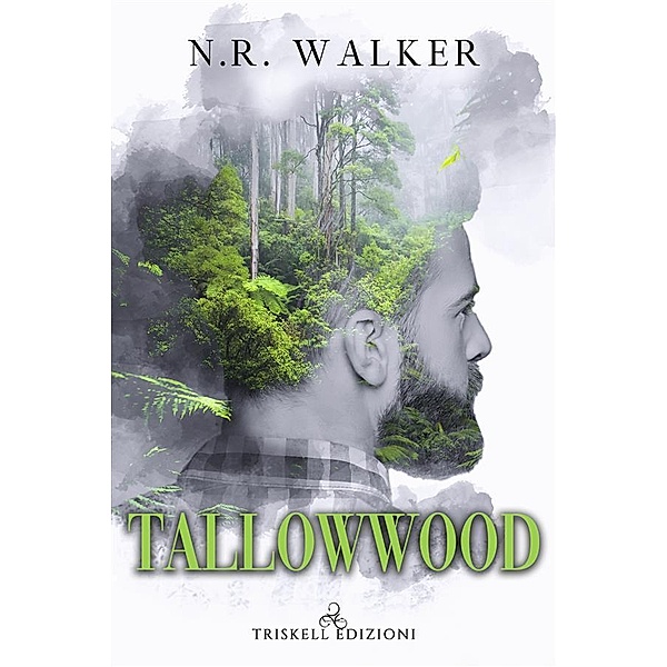 Tallowwood, N. R. Walker