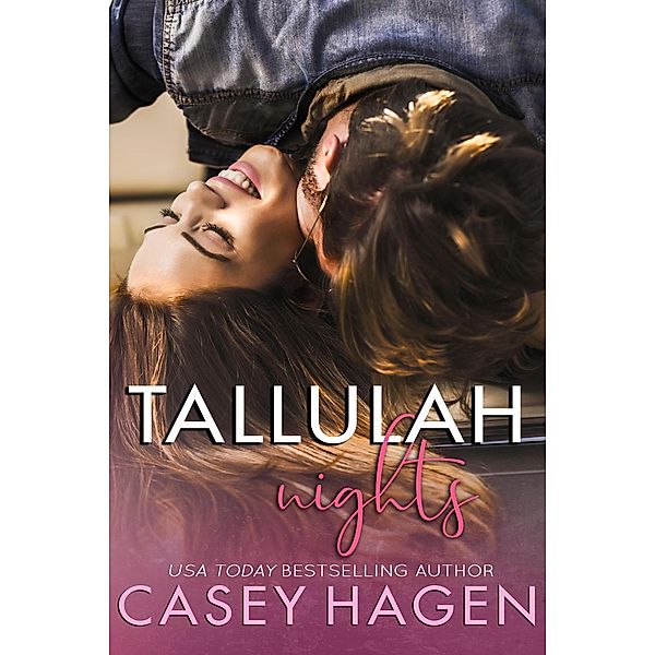 Tallulah Nights (Tallulah Cove, #2) / Tallulah Cove, Casey Hagen