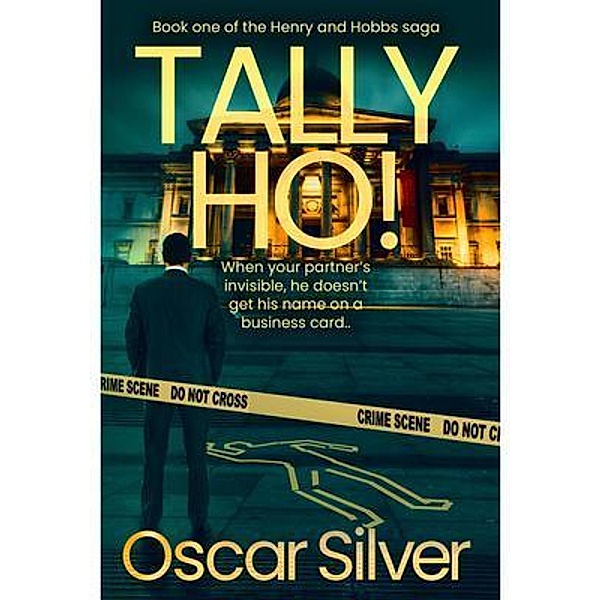 Tally Ho / Oscar Silver Publishing, Oscar A Silver