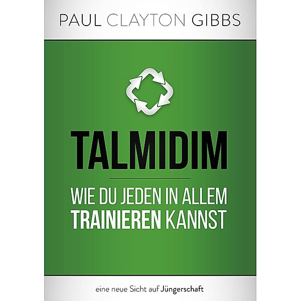 Talmidim, Paul Clayton Gibbs