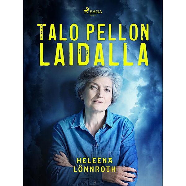 Talo pellon laidalla, Heleena Lönnroth