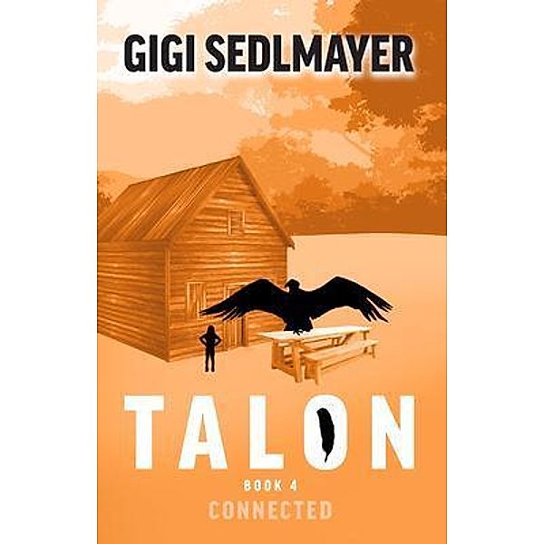 Talon, Connected, Gigi Sedlmayer