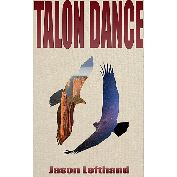 Talon Dance, Jason Lefthand