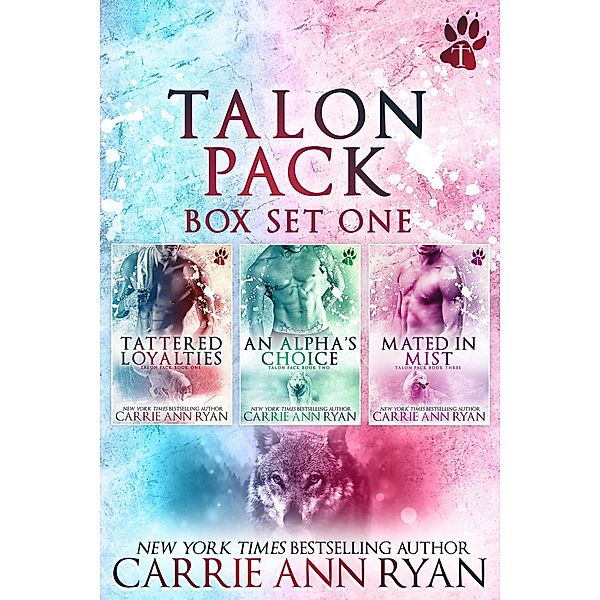 Talon Pack Box Set 1 (Books 1-3) / Talon Pack, Carrie Ann Ryan