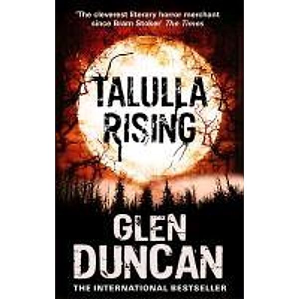 Talulla Rising, Glen Duncan