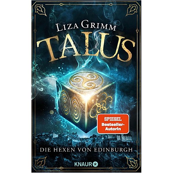 Talus / Die Hexen von Edinburgh Bd.1, Liza Grimm