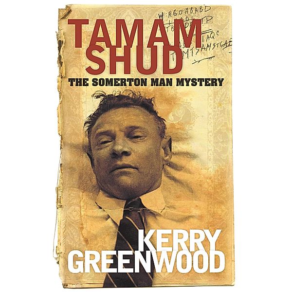 Tamam Shud, Kerry Greenwood