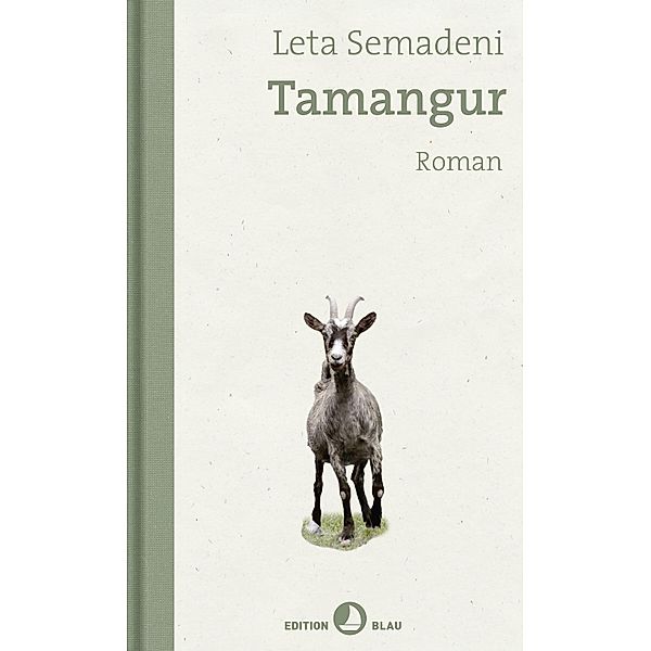 Tamangur / Edition Blau, Leta Semadeni
