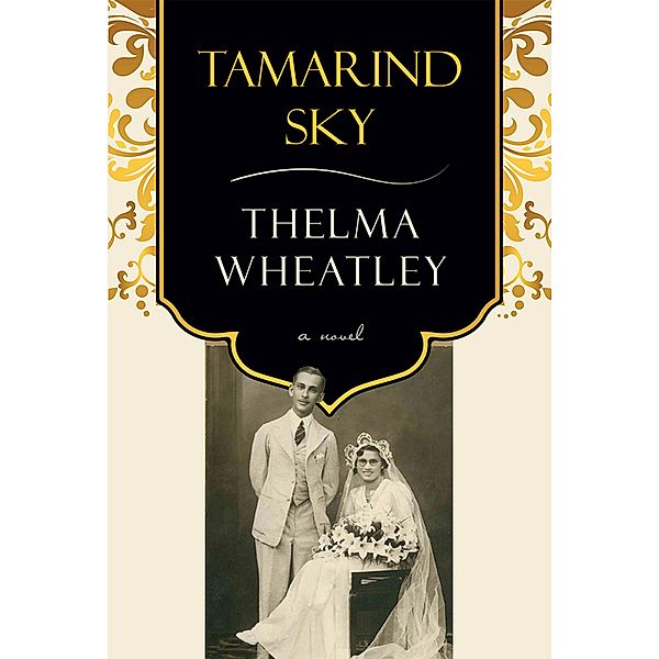 Tamarind Sky / Inanna Poetry and Fiction Series, Thelma Wheatley