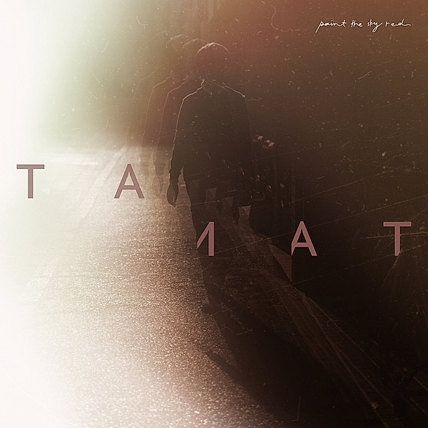 Tamat (Col. Vinyl), Paint The Sky Red