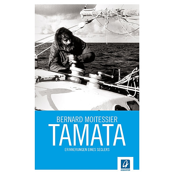 Tamata, Bernard Moitessier