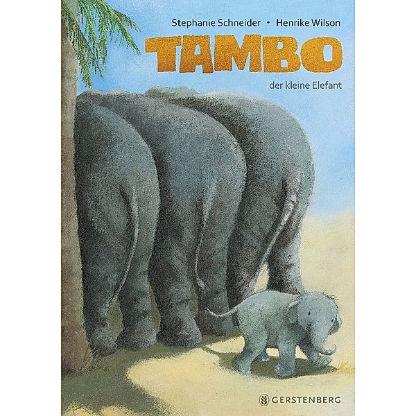 Tambo, der kleine Elefant, Stephanie Schneider