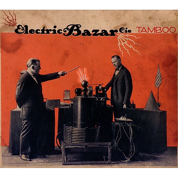 Tamboo, Electric Bazar Cie