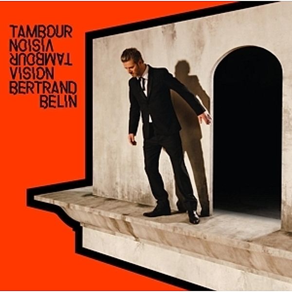 Tambour Vision (Vinyl), Bertrand Belin