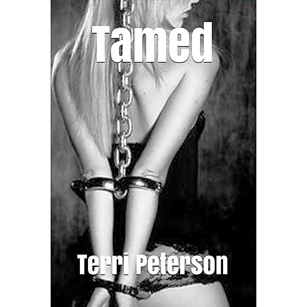 Tamed, Terri Peterson