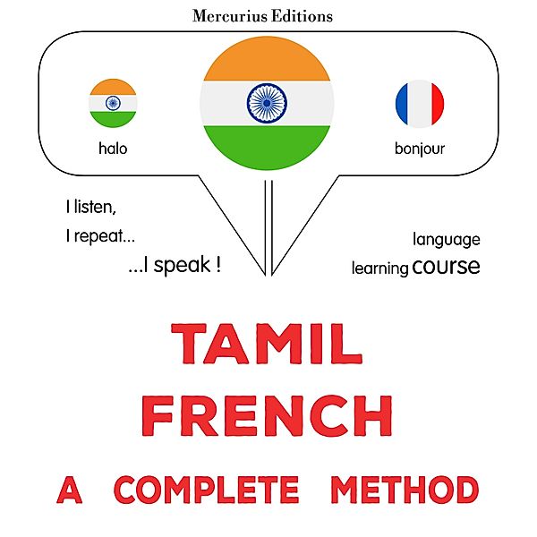 Tamil - French : a complete method, James Gardner