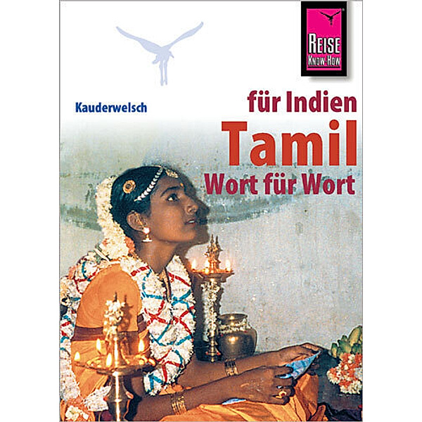 Tamil für Indien Wort für Wort, Horst Schweia, K. Muruganandam