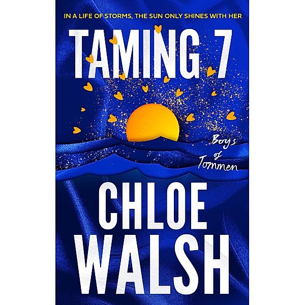 Taming 7 / The Boys of Tommen, Chloe Walsh