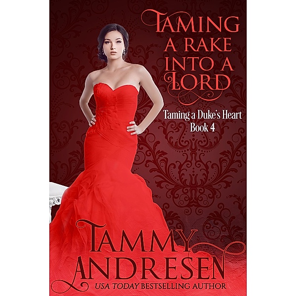 Taming a Rake into a Lord, Tammy Andresen