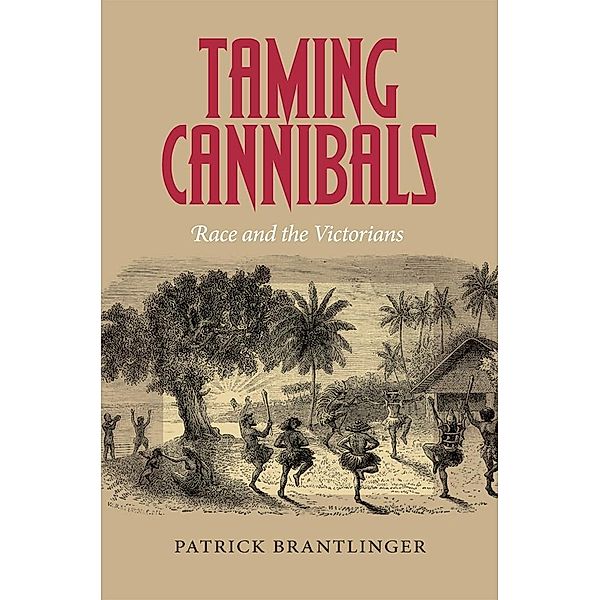 Taming Cannibals, Patrick Brantlinger