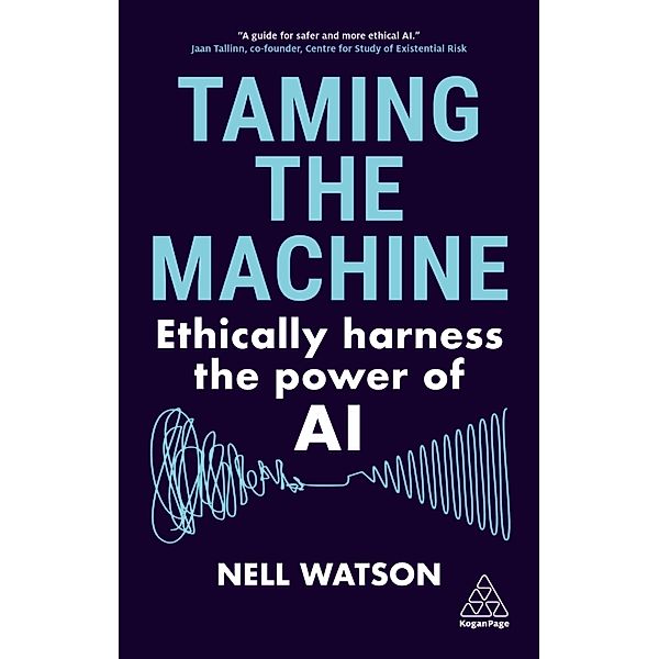 Taming the Machine, Nell Watson