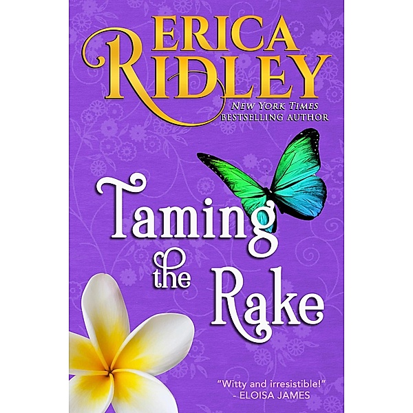 Taming the Rake (Heart & Soul, #3) / Heart & Soul, Erica Ridley