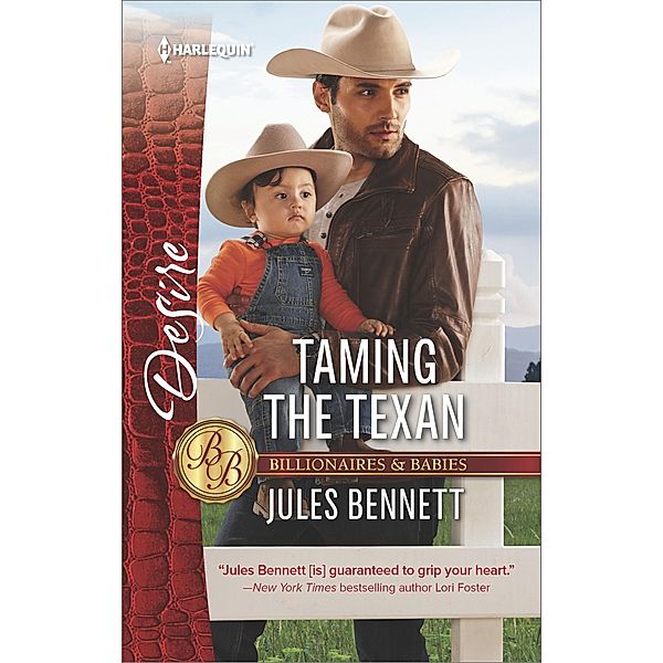 Taming the Texan / Billionaires and Babies, Jules Bennett