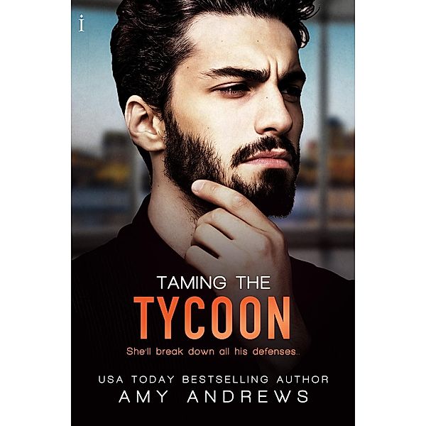 Taming the Tycoon / Entangled Indulgence, Amy Andrews