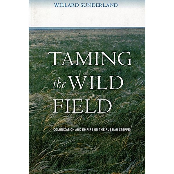 Taming the Wild Field, Willard Sunderland