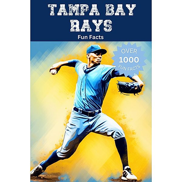 Tampa Bay Rays Fun Facts, Trivia Ape