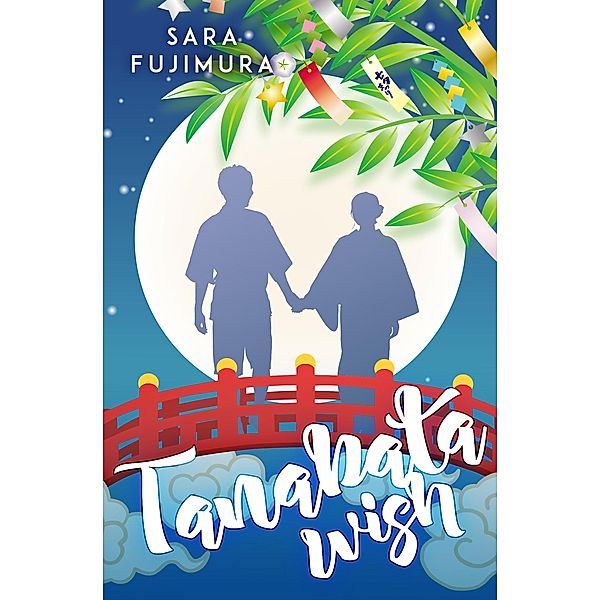 Tanabata Wish, Sara Fujimura