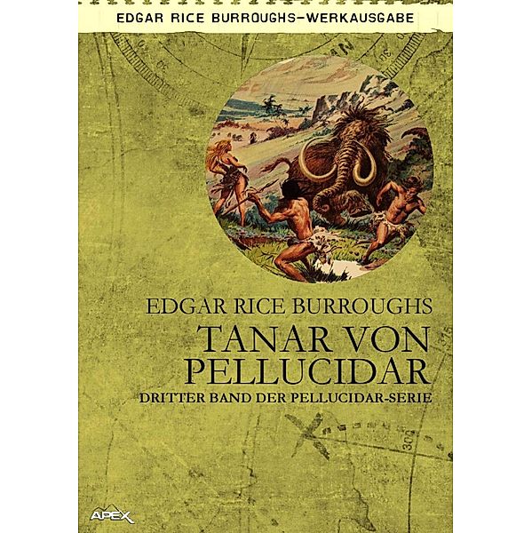 TANAR VON PELLUCIDAR, Edgar Rice Burroughs