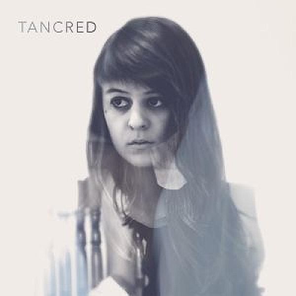 Tancred (Vinyl), Tancred
