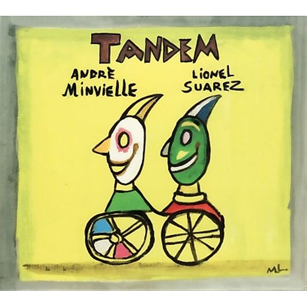 TANDEM, Andre Minvielle